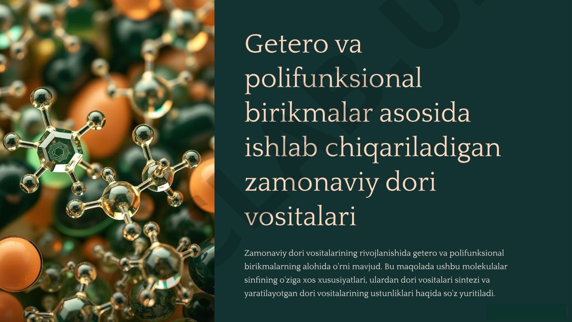 Getero va polifunksional birikmalar asosida dori vositalari