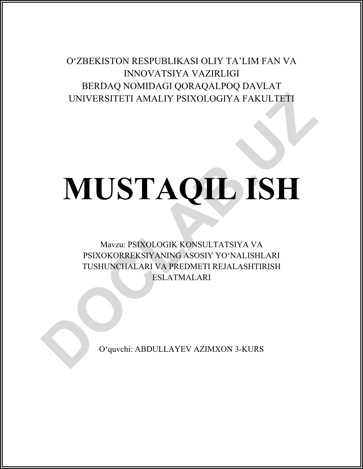 Psixologik konsultatsiya va psixokorrektsiyaning asosiy yo'nalishlari tushunchalari va predmeti
