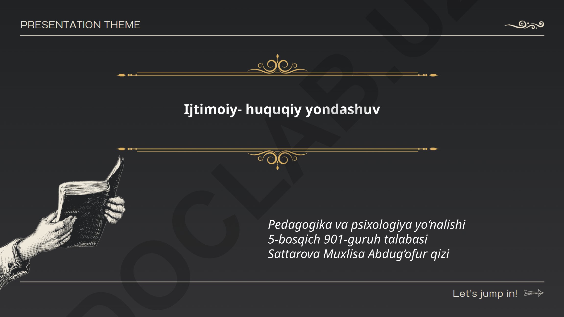 Ijtimoiy-huquqiy yondashuv tarixi va nazariyasi