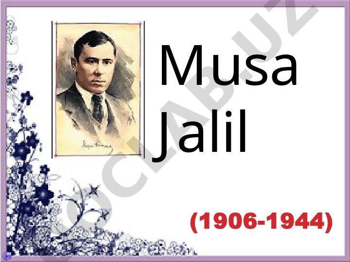 Musa Jalil hayoti va ijodi
