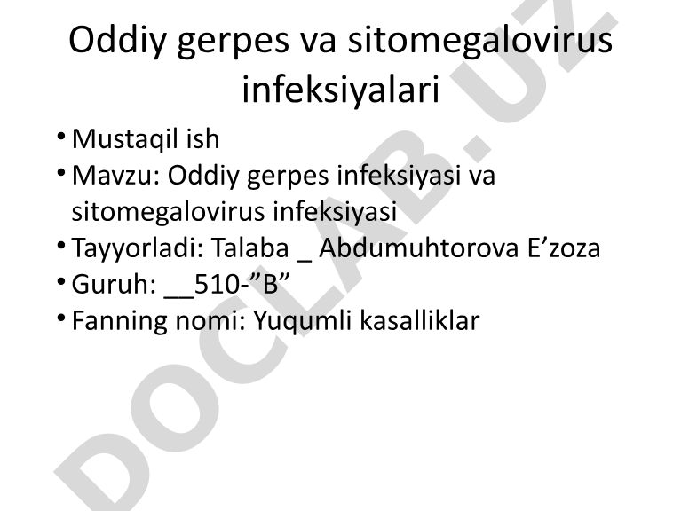 Oddiy gerpes infeksiyasi va sitomegalovirus infeksiyasi