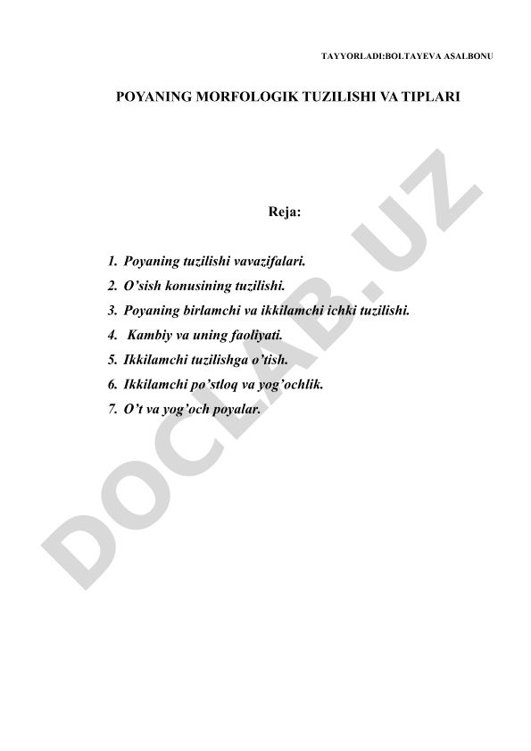 Poyaning morfologik tuzilishi va tiplari