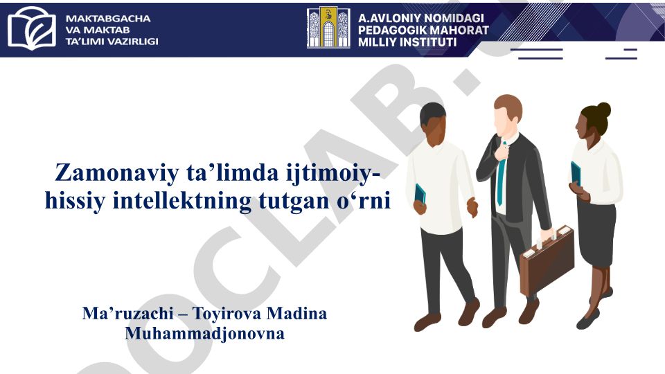 Zamonaviy ta’limda ijtimoiy-hissiy intellektning tutgan o‘rni