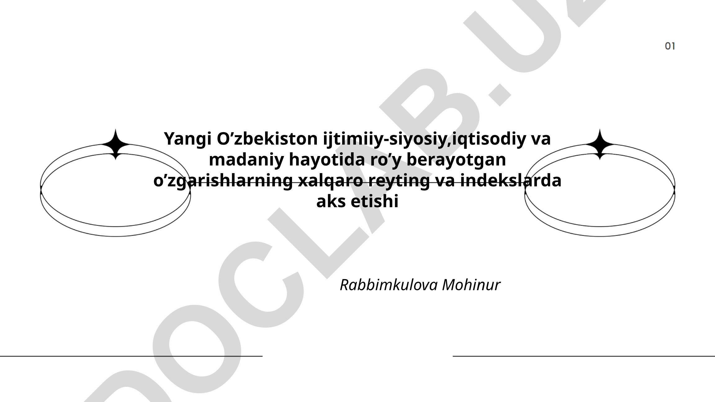 Yangi O'zbekistonning xalqaro reyting va indekslardagi o'rni