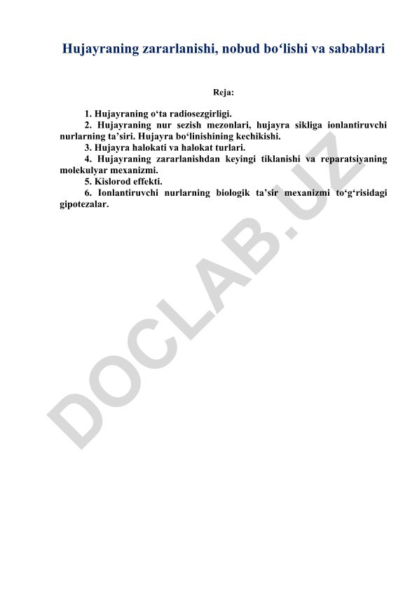 Hujayraning zararlanishi, nobud boʻlishi va sabablari