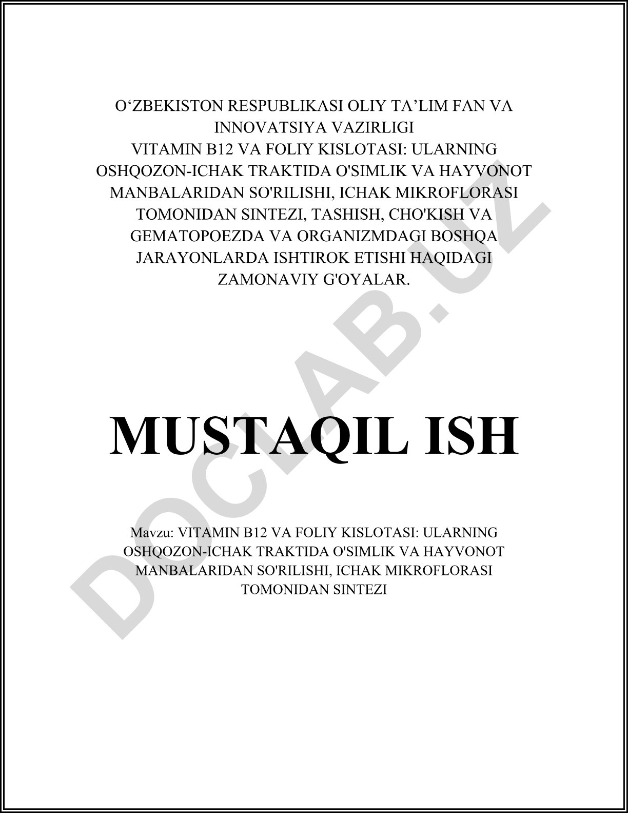 Vitamin B12 va foliy kislotasining oshqozon-ichak traktida so'rilishi va ichak mikroflorasi tomonidan sintezi
