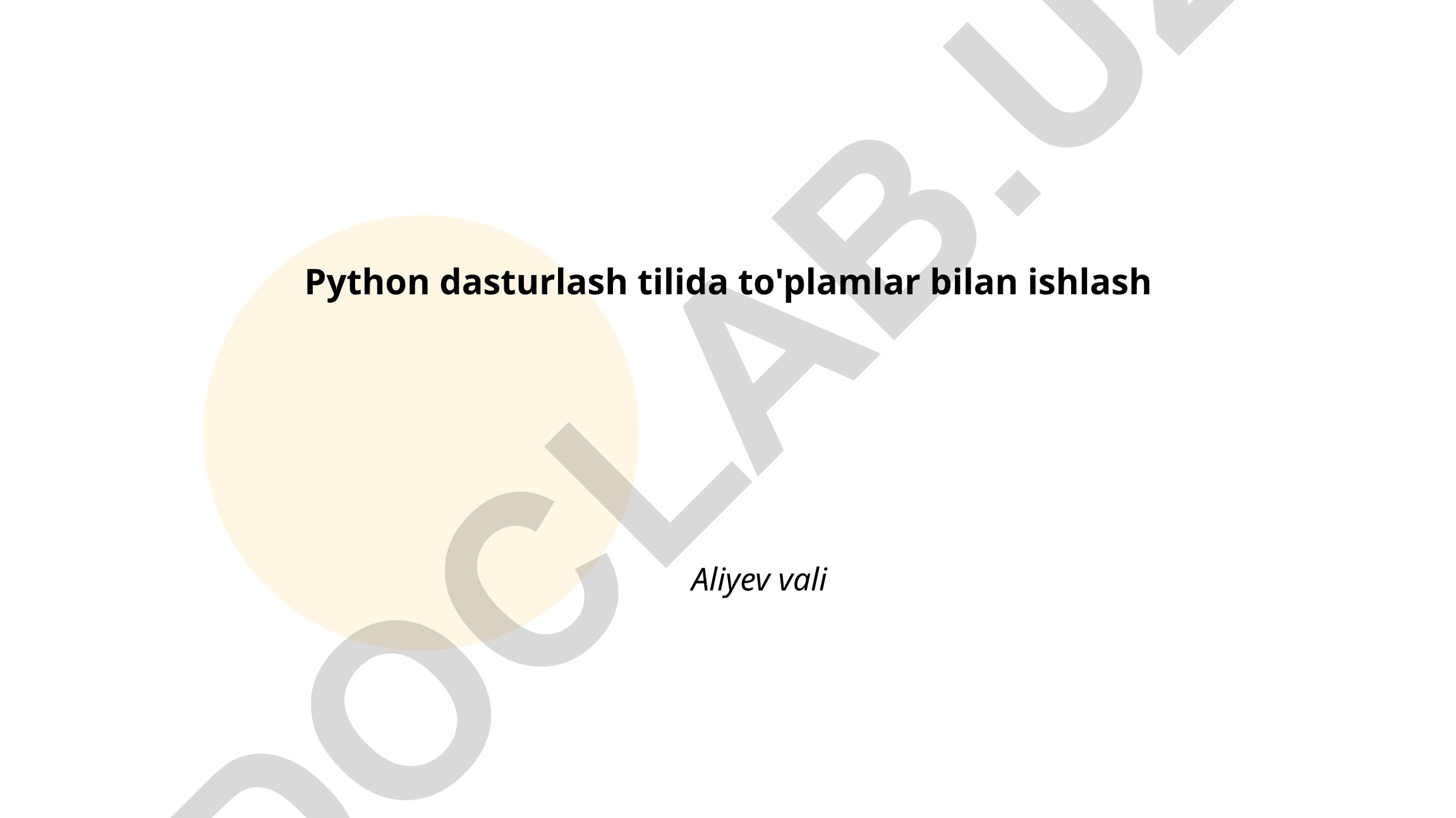 Python dasturlash tilida to'plamlar bilan ishlash