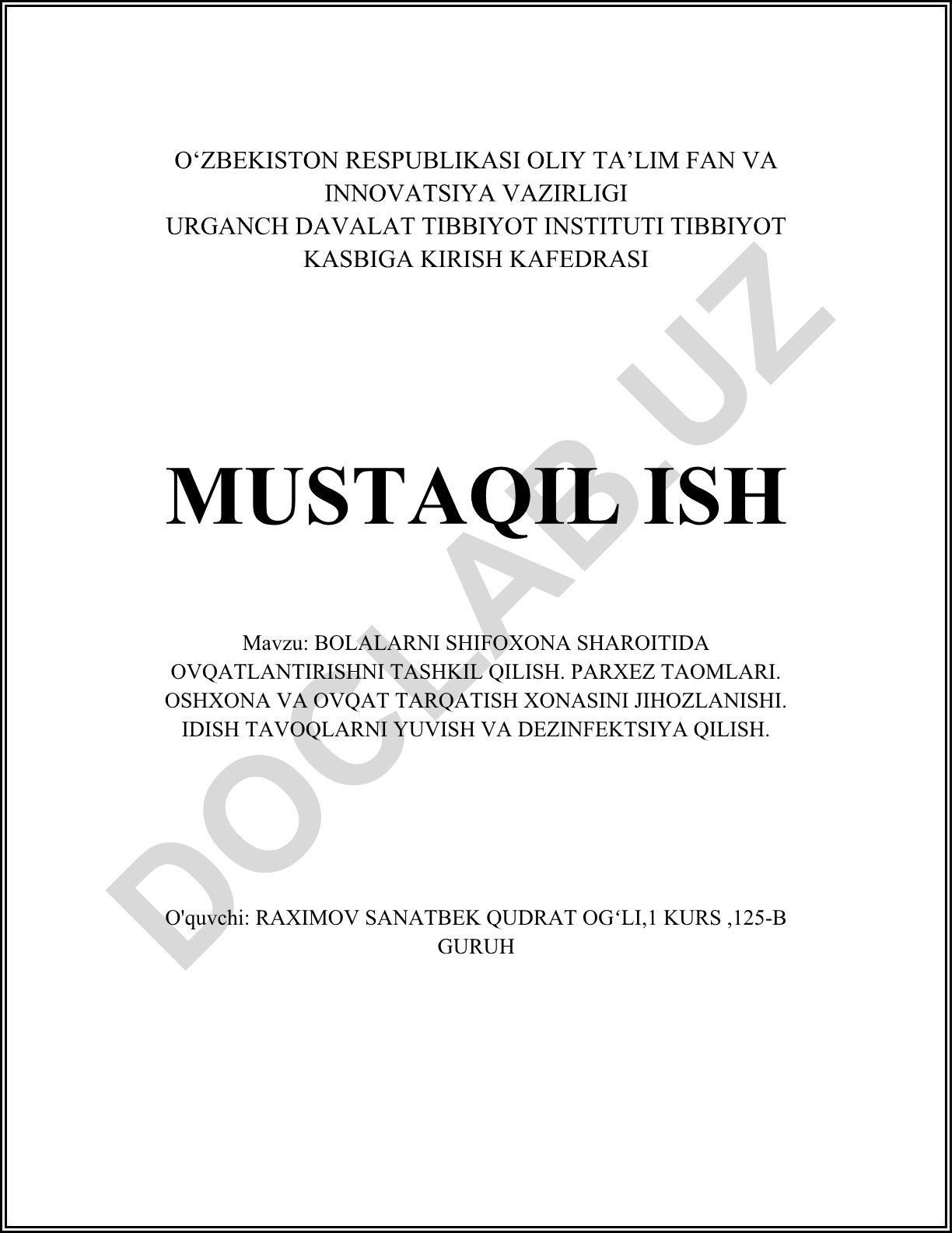 Bolalarni shifoxona sharoitida ovqatlantirishni tashkil qilish. Parxez taomlari. Oshxona va ovqat tarqatish xonasini jihozlanishi. Idish tavoqlarni yuvish va dezinfeksiya qilish