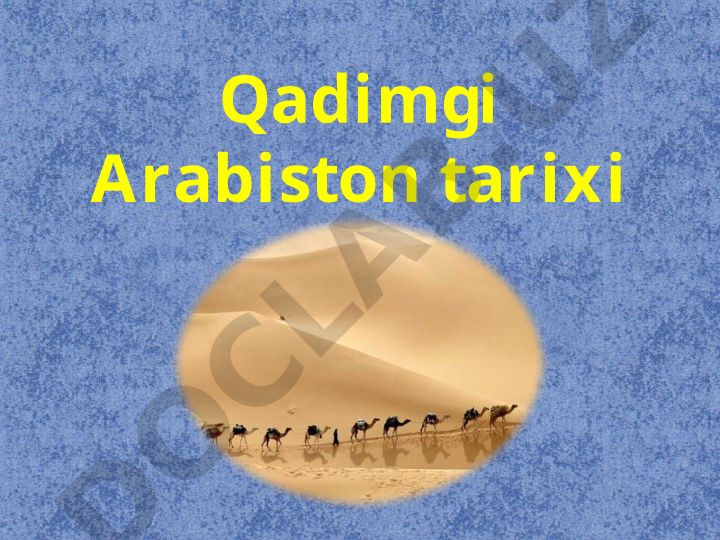 Qadimgi Arabiston tarixi