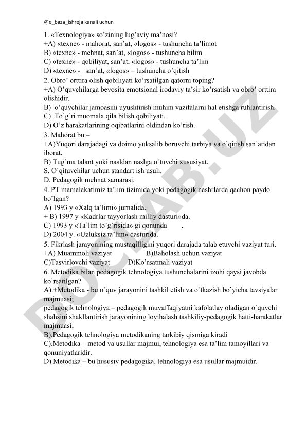 Pedagogik texnologiyalar va o'qituvchi mahorati test savollari