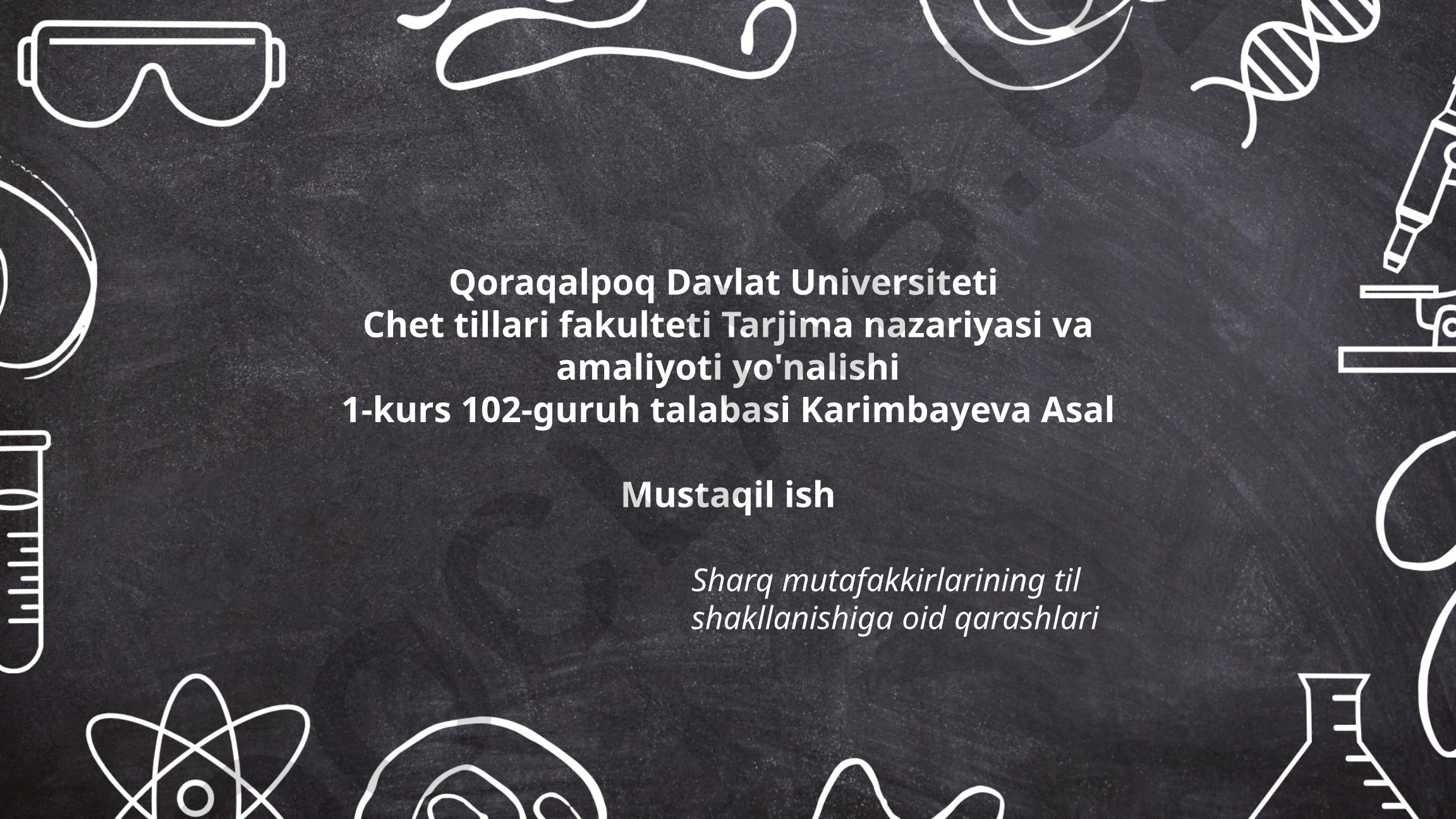 Sharq mutafakkirlarining til shakllanishiga oid qarashlari