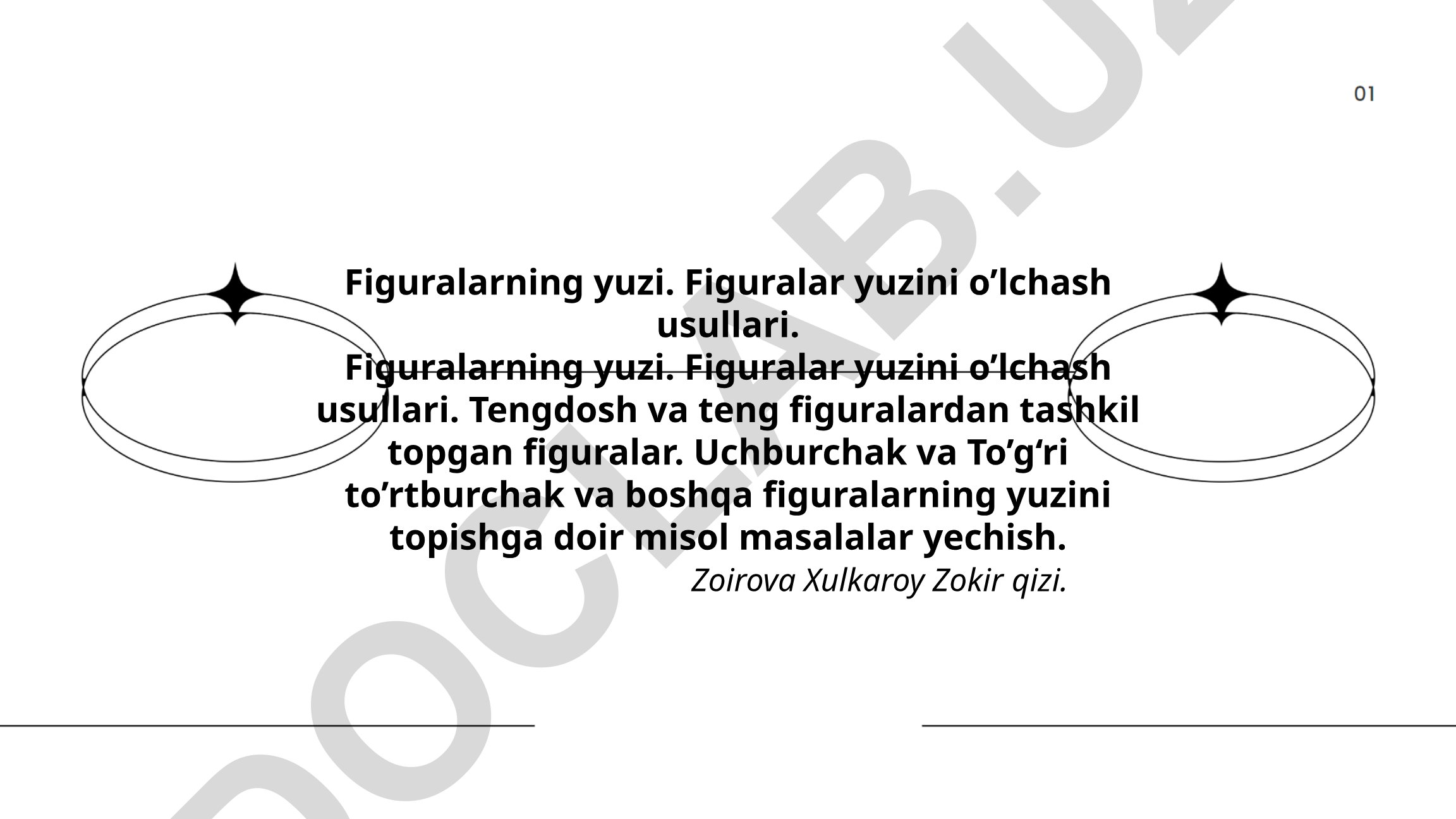 Figuralarning yuzini o'lchash usullari va masalalar yechish