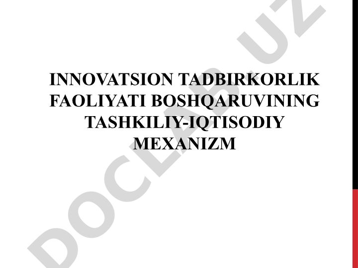 Innovatsion tadbirkorlik faoliyati boshqaruvining tashkiliy-iqtisodiy mexanizmi