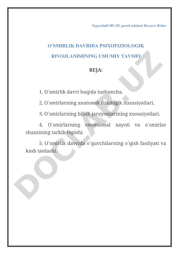 O'smirlik davrida psixofiziologik rivojlanishning umumiy tavsifi