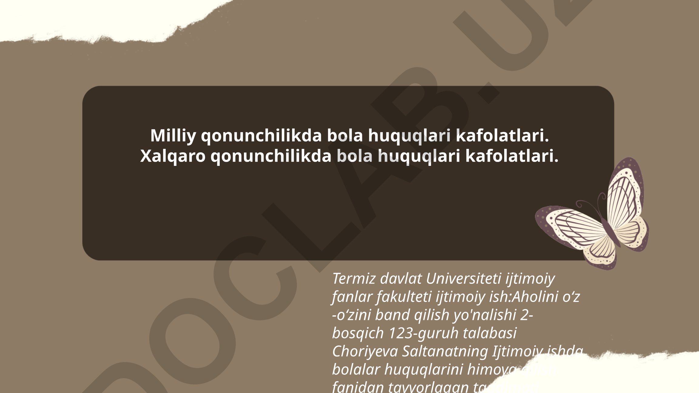 Milliy va xalqaro qonunchilikda bola huquqlari kafolatlari