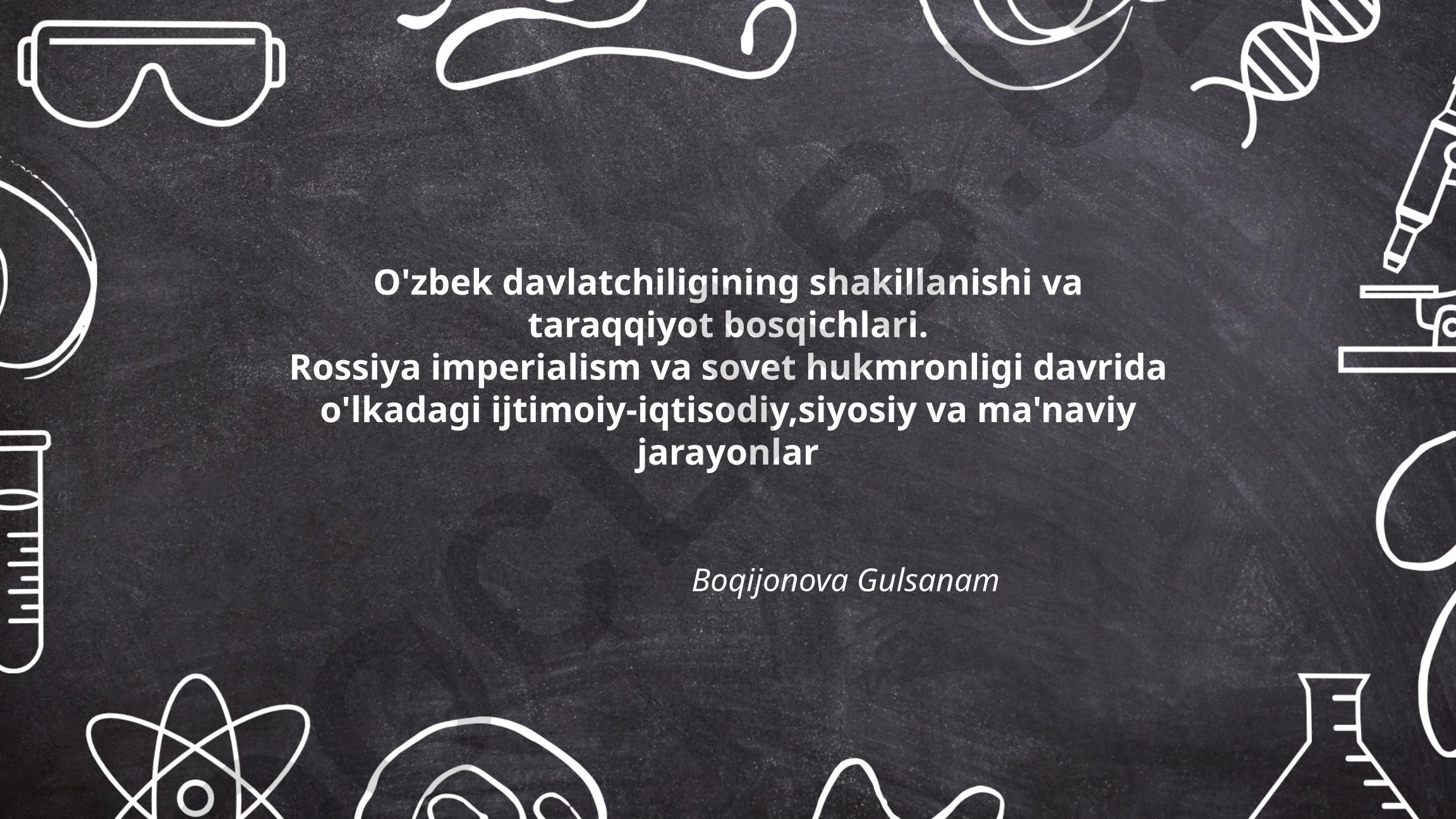 O'zbek davlatchiligining shakillanishi va taraqqiyot bosqichlari