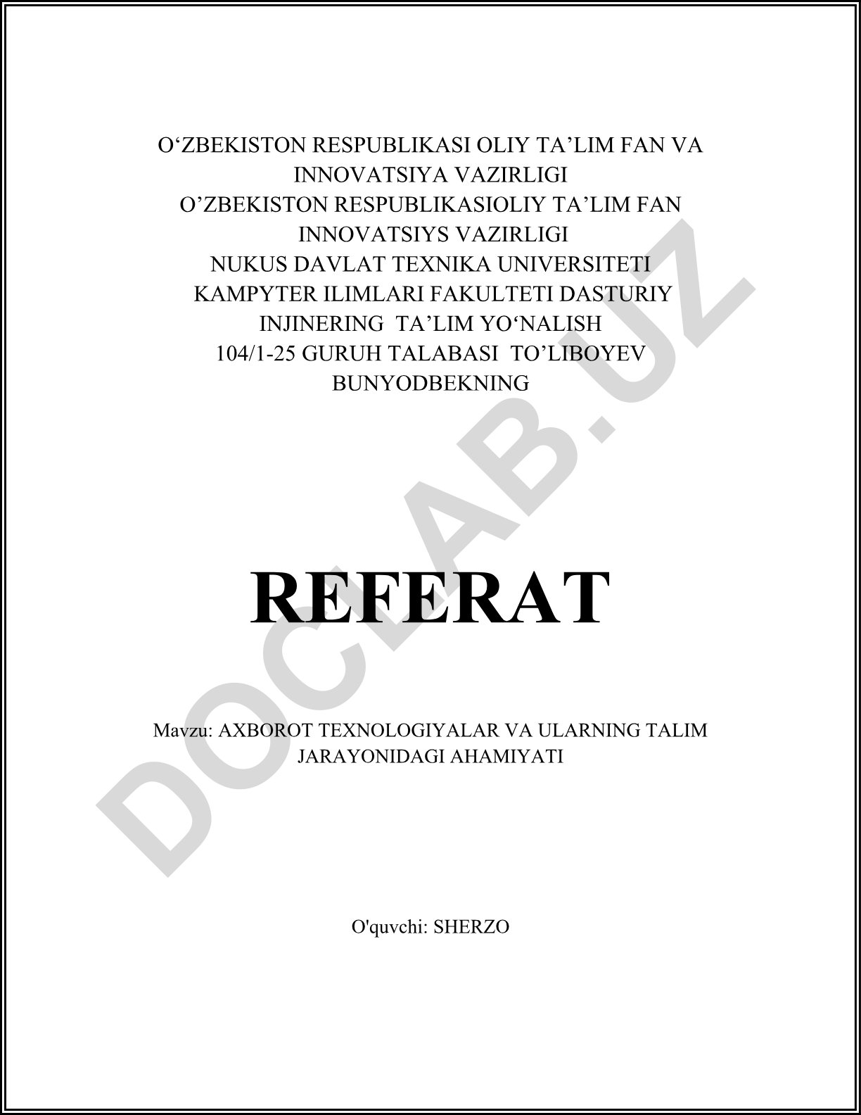 Axborot texnologiyalari va ularning ta'lim jarayonidagi ahamiyati