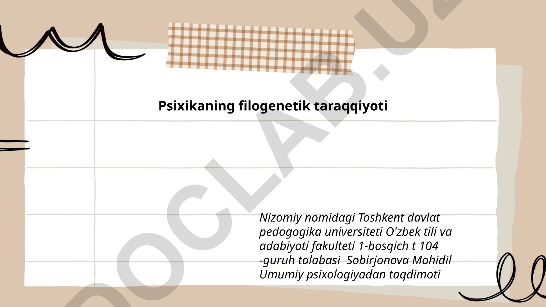 Psixikaning filogenetik taraqqiyoti