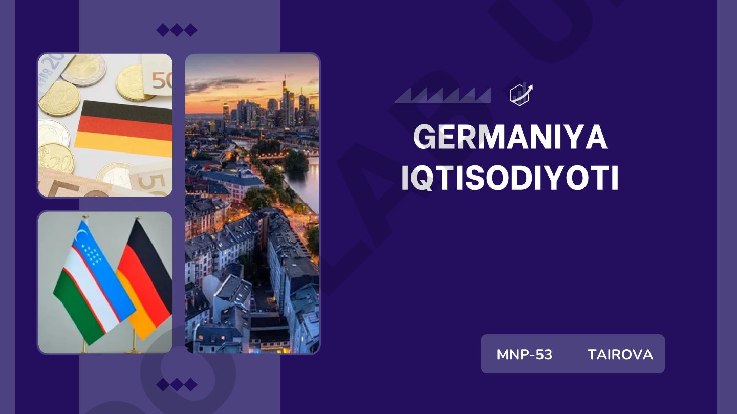Germaniya iqtisodiyotining asosiy ko'rsatkichlari va tarmoqlari