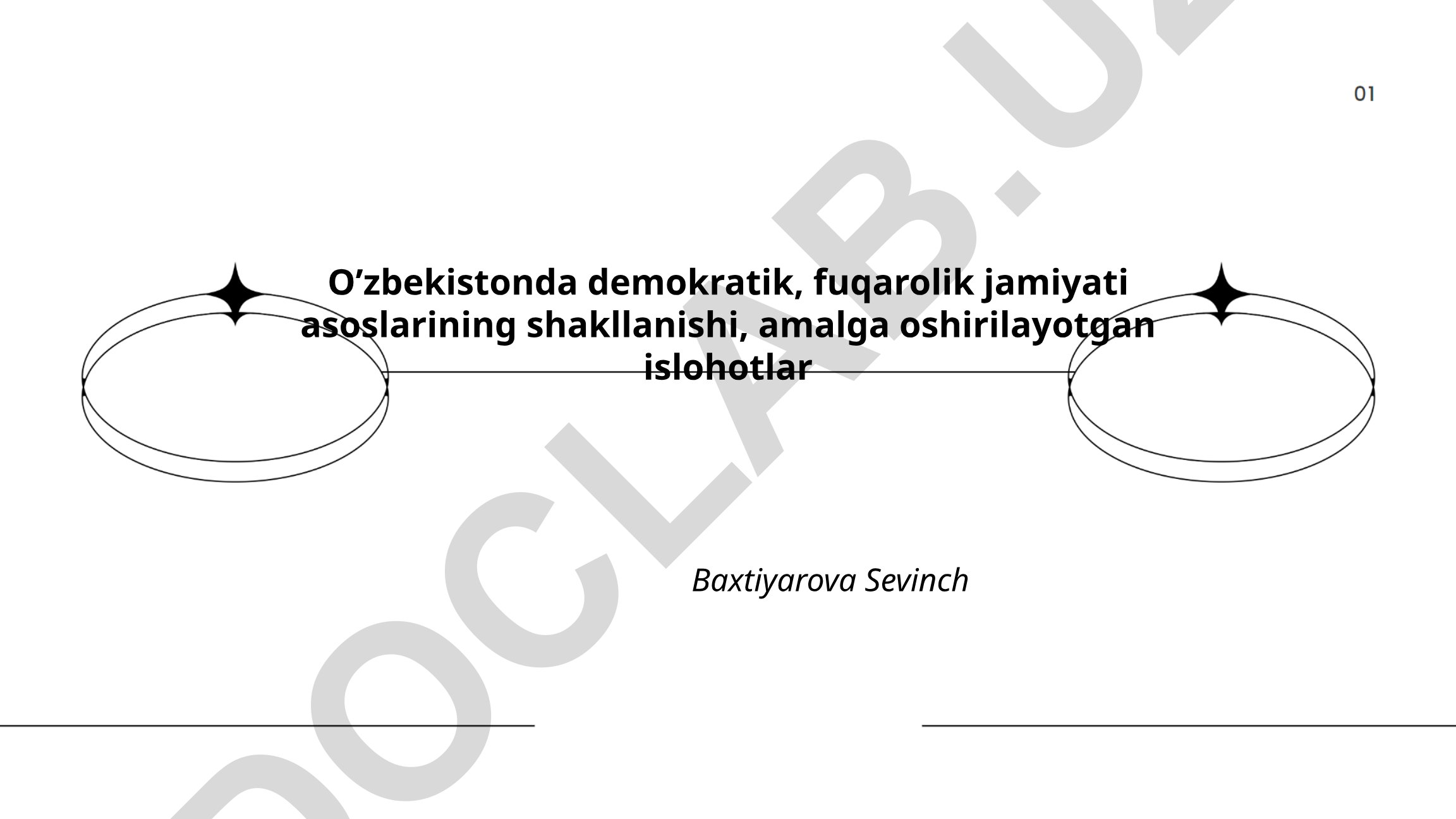 O'zbekistonda demokratik, fuqarolik jamiyati asoslarining shakllanishi va islohotlar