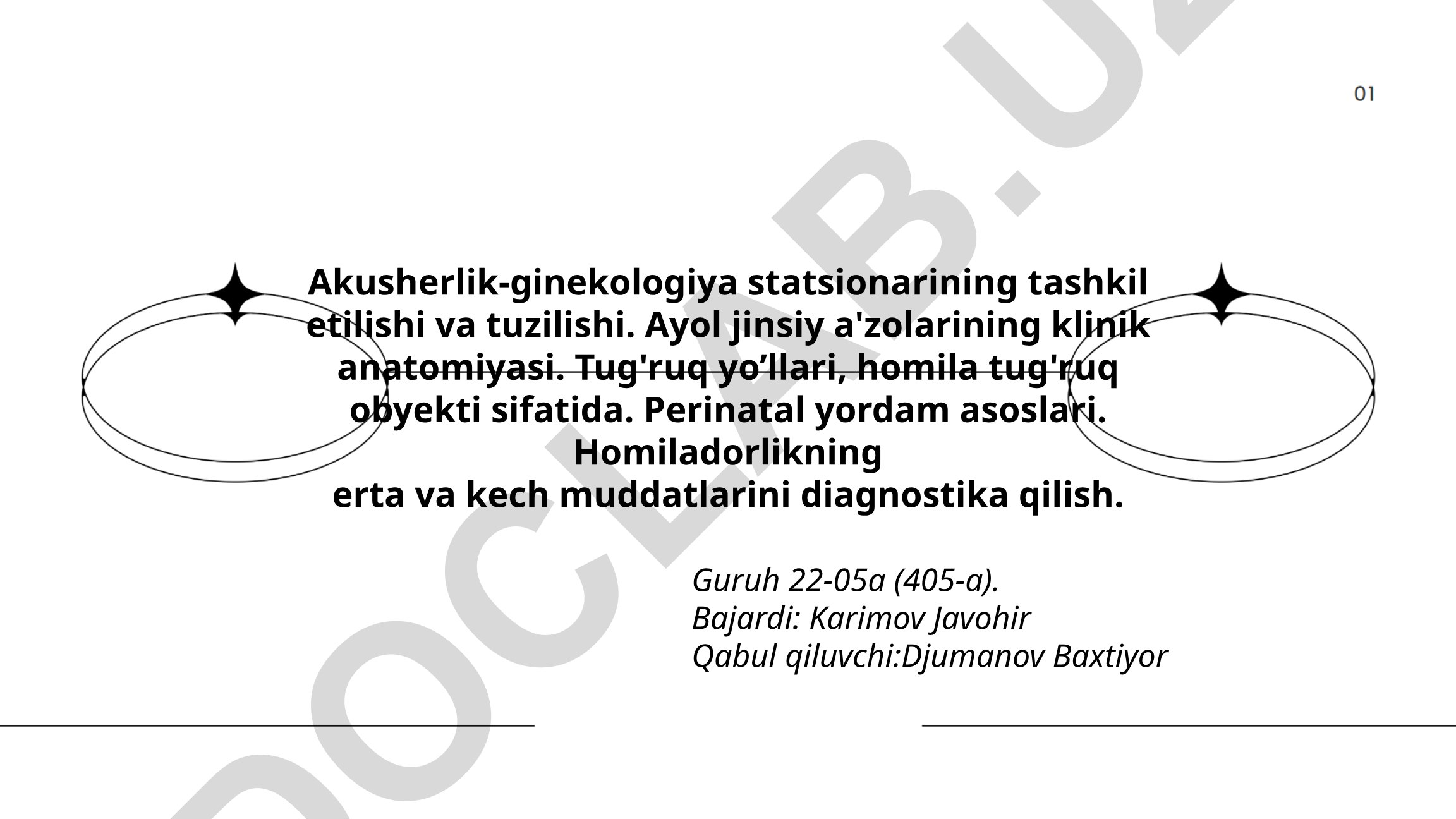 Akusherlik-ginekologiya statsionarining tashkil etilishi va tuzilishi