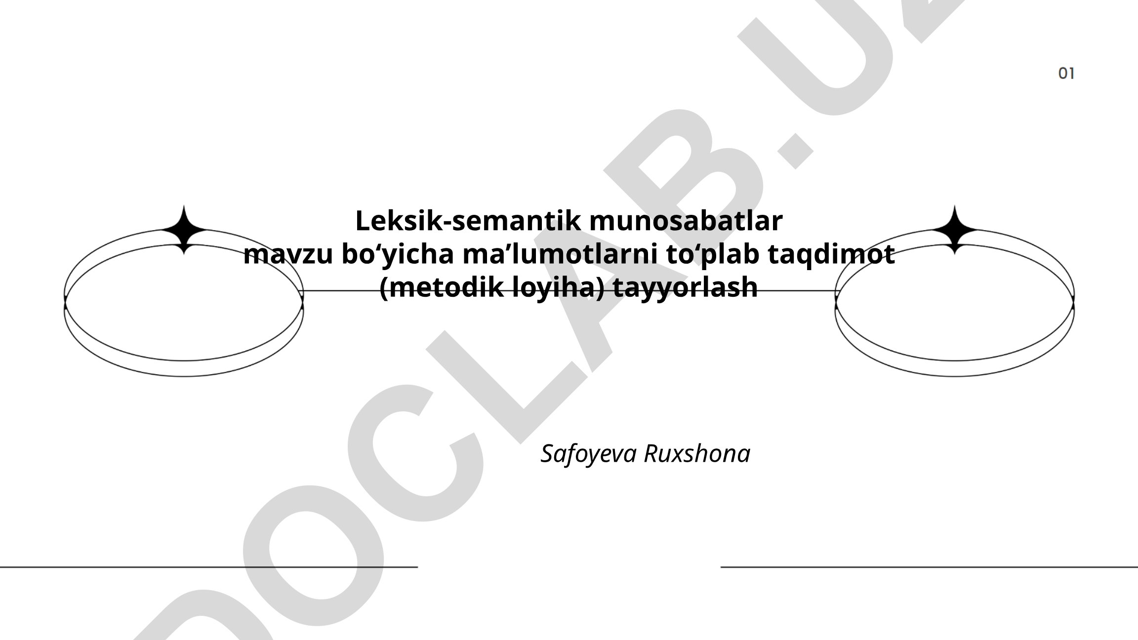 Leksik-semantik munosabatlar tushunchasi va turlari