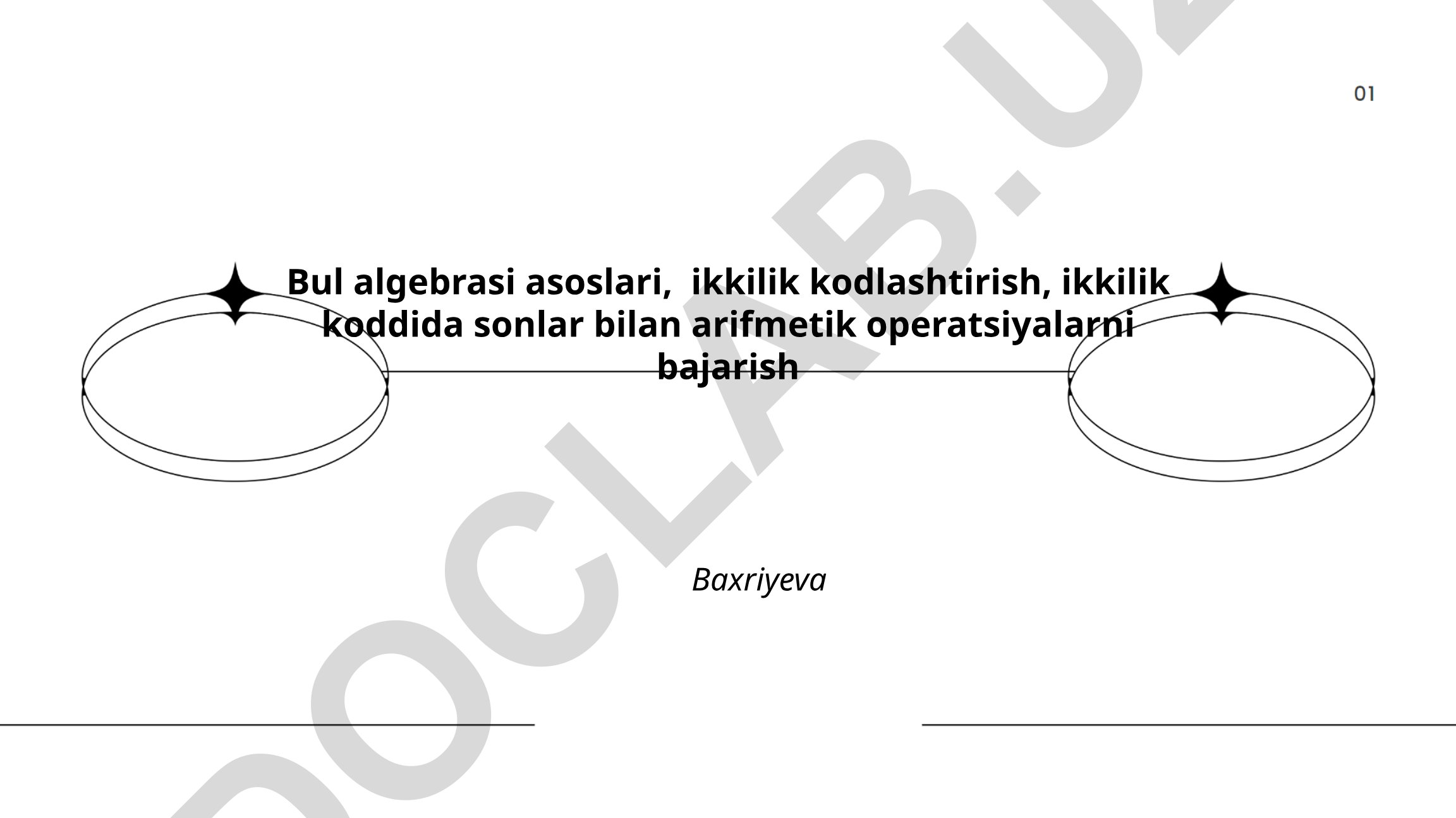 Bul algebrasi asoslari va ikkilik kodlashtirish
