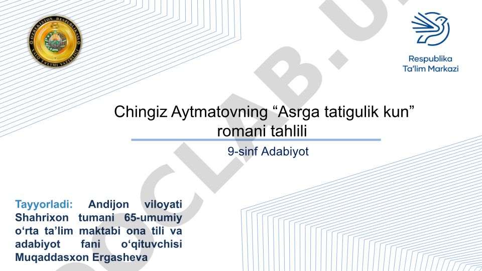 Chingiz Aytmatovning “Asrga tatigulik kun” romani tahlili