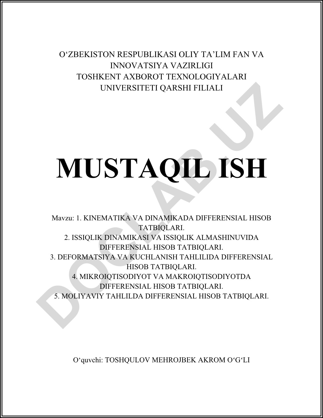Kinematika, dinamika, issiqlik dinamikasi, deformatsiya va moliyaviy tahlilda differensial hisob tatbiqlari
