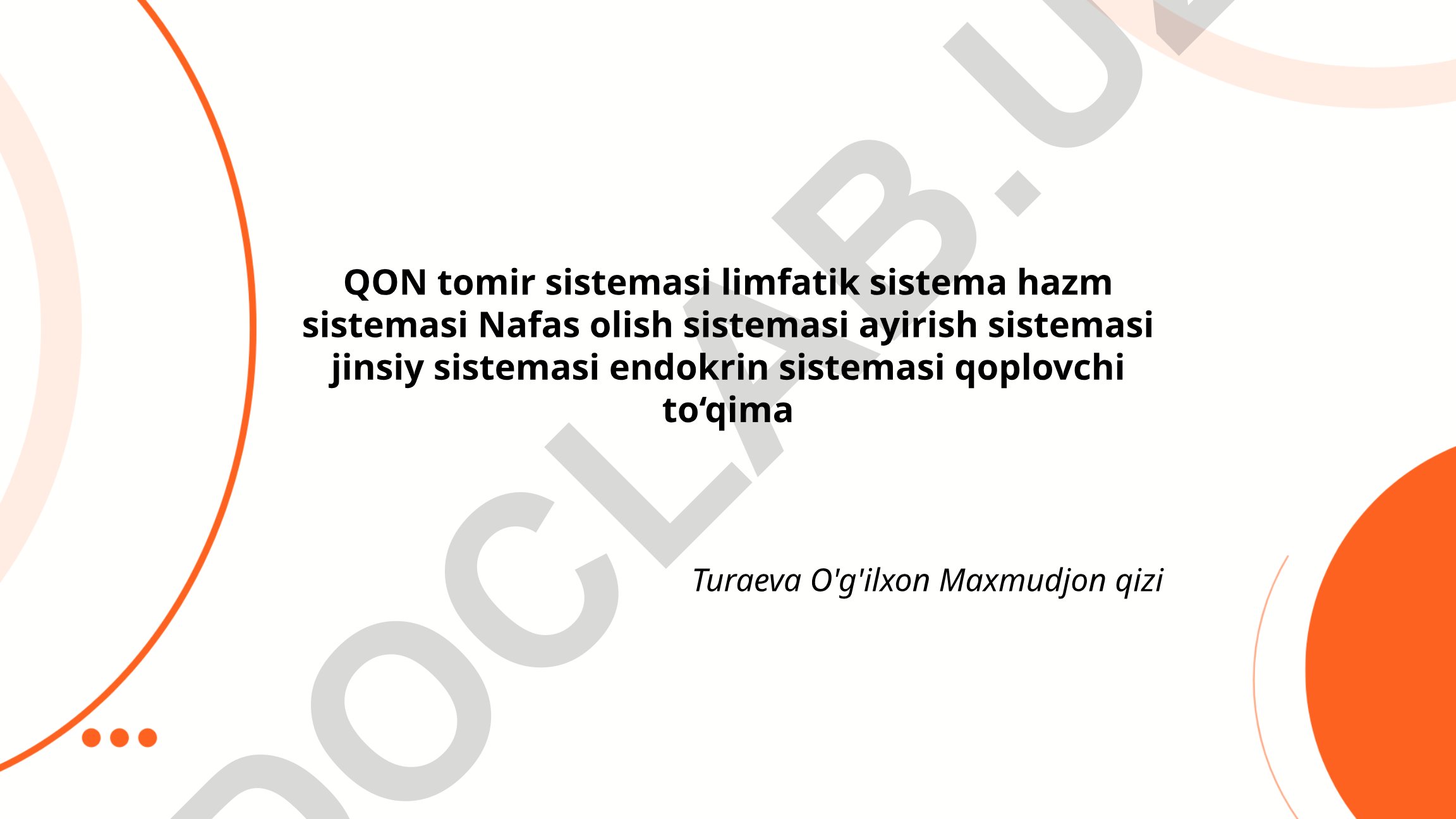 Qon tomir sistemasi va boshqa tizimlar haqida taqdimot