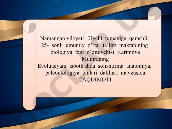 Evolutsiyani isbotlashda solishtirma anatomiya, paleontologiya fanlari dalillari
