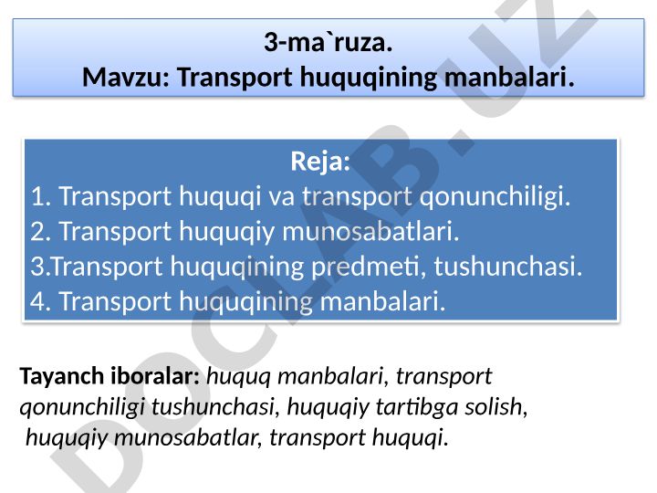 Transport huquqining manbalari