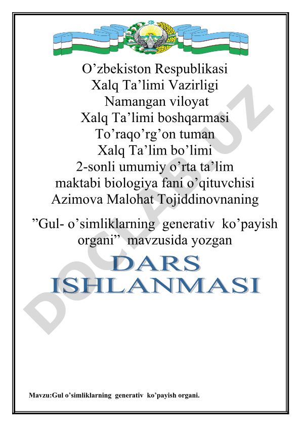 Gul o'simliklarning generativ ko'payish organi