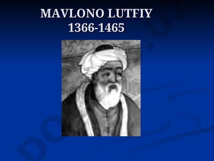Mavlono Lutfiyning hayoti va ijodi