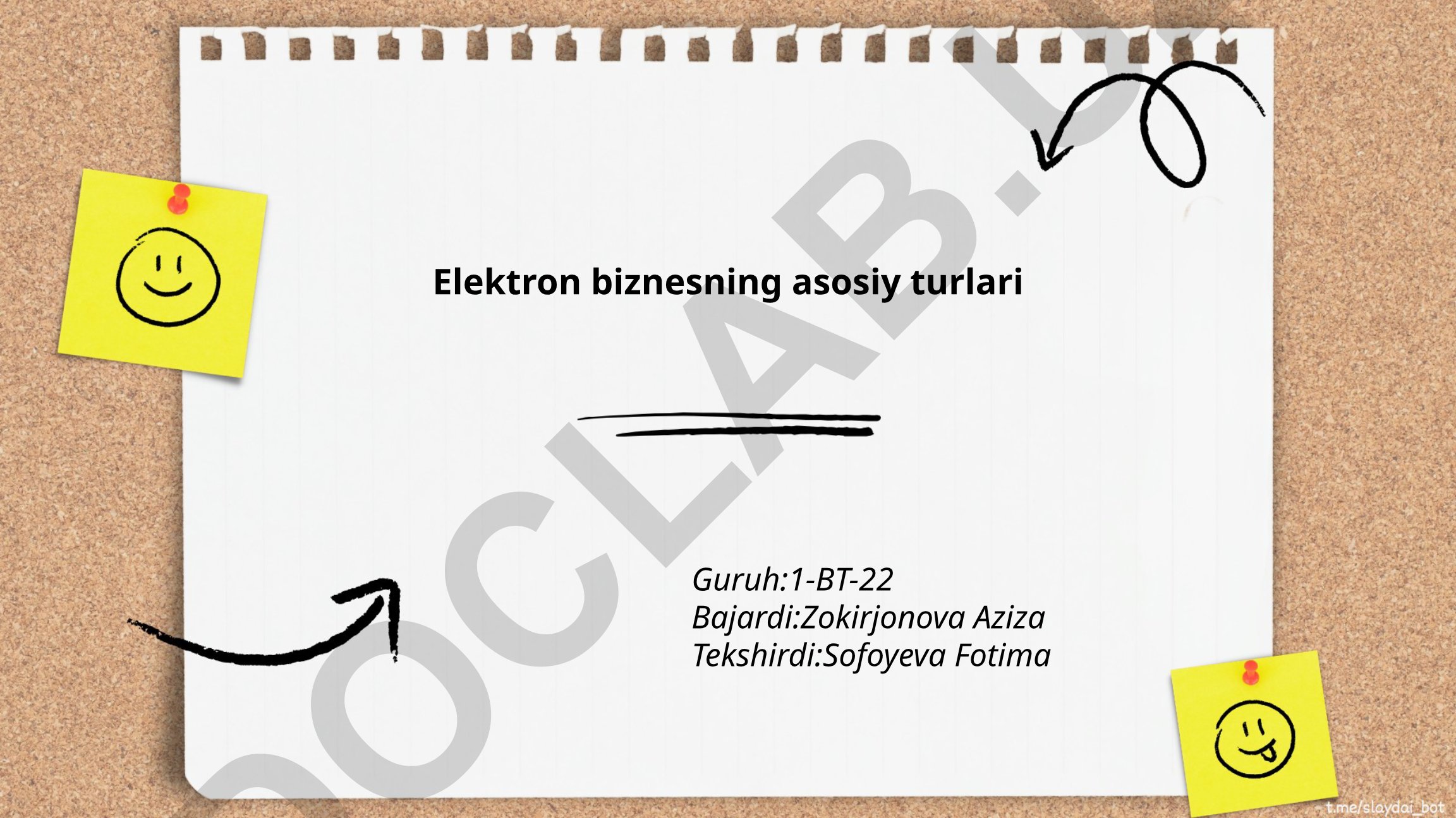 Elektron biznesning asosiy turlari