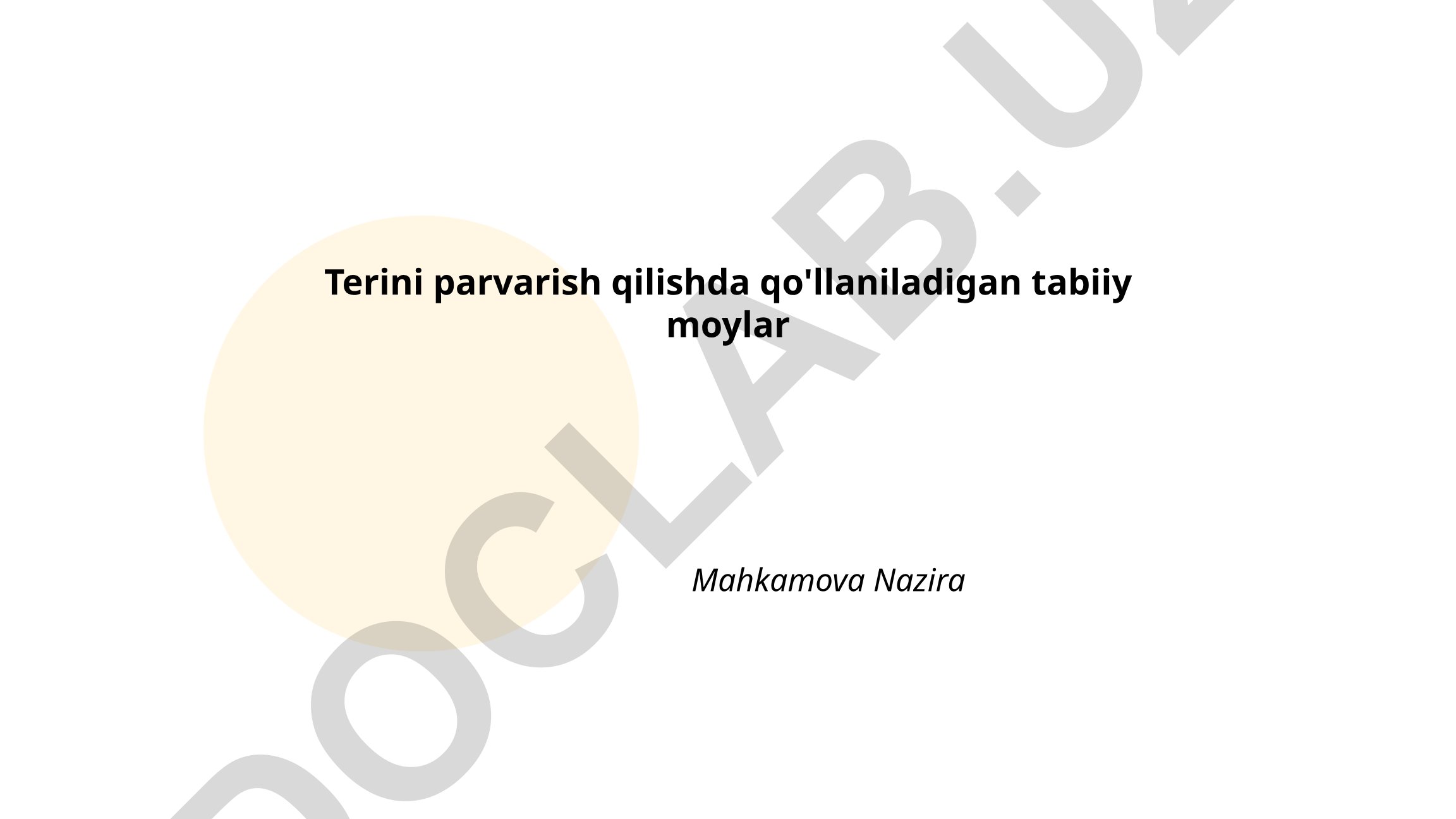 Terini parvarish qilishda qo'llaniladigan tabiiy moylar