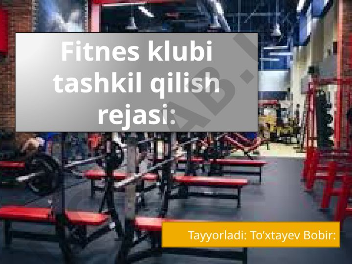 Fitnes klubi tashkil qilish rejasi
