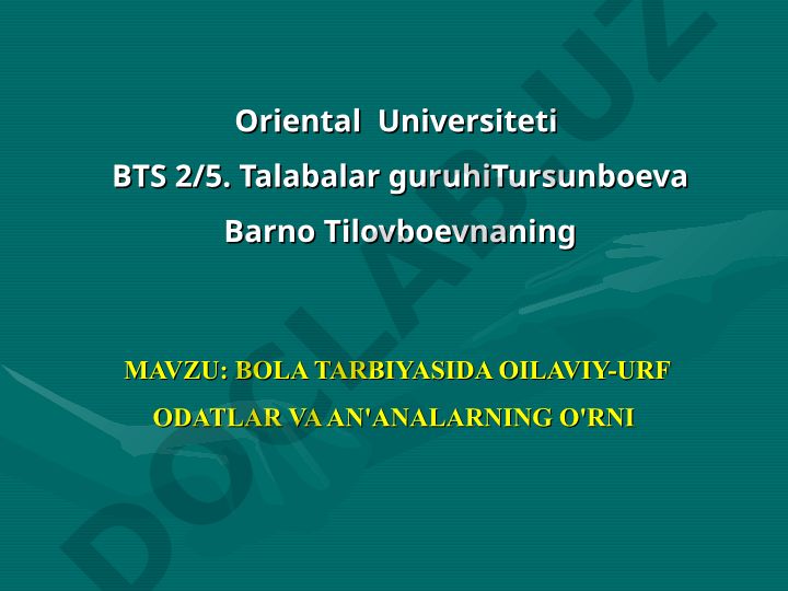 Bola tarbiyasida oilaviy-urf odatlar va an'analarning o'rni