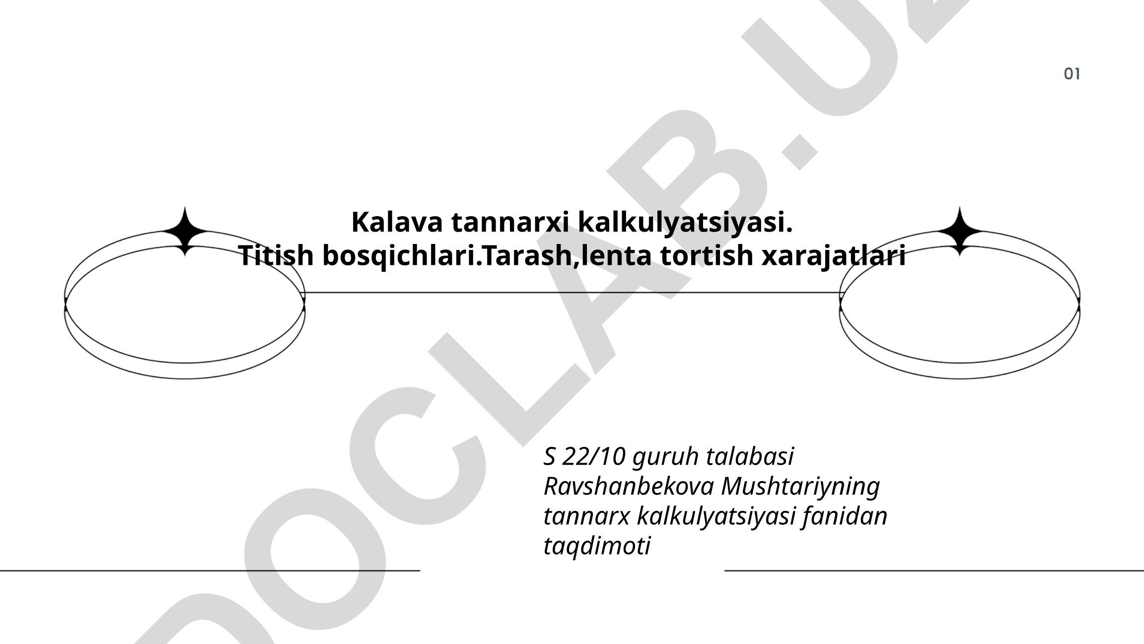 Kalava tannarxi kalkulyatsiyasi va titish bosqichlari