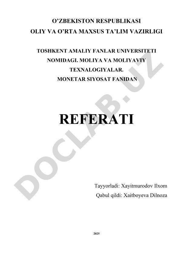 Iqtisodiyot va Monetar Siyosat: Monetar Organlar va Moliya Bozori