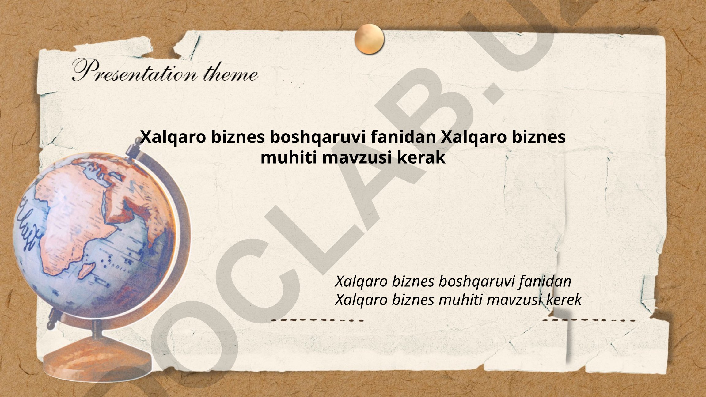 Xalqaro biznes muhiti