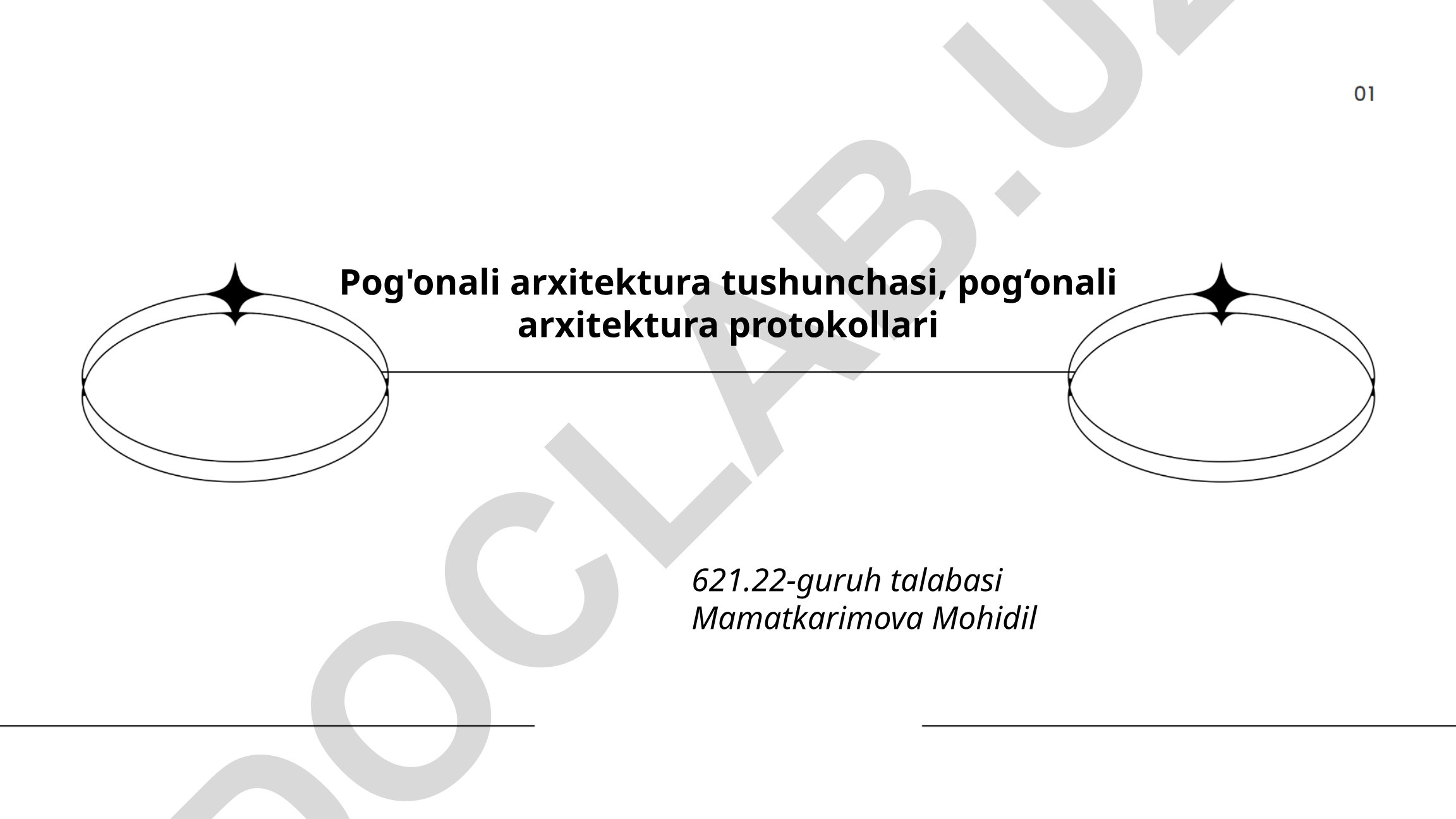 Pog'onali arxitektura tushunchasi va protokollari
