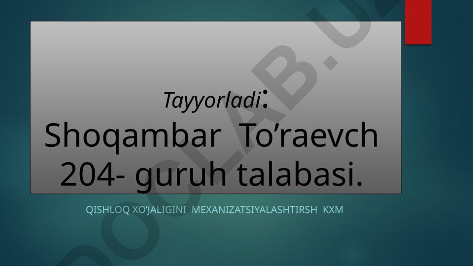 Tuproq haqida tushuncha va uni hosil qiluvchi omillar