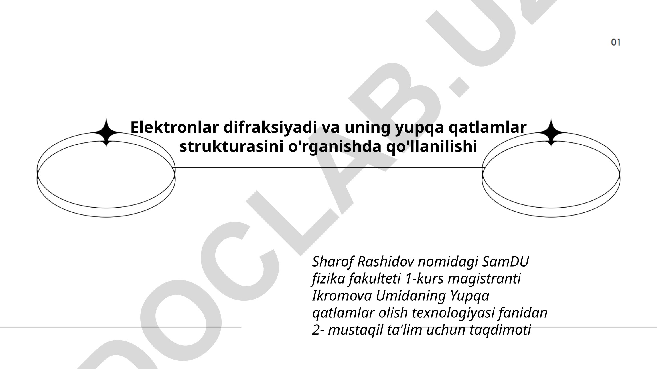 Elektronlar difraksiyasi va yupqa qatlamlar strukturasini o'rganish
