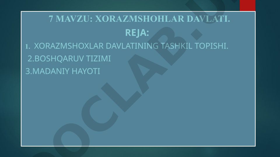 Xorazmshohlar davlati tarixi va tashkil topishi