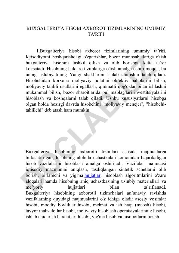 Buxgalteriya hisobi axborot tizimlarining umumiy ta'rifi
