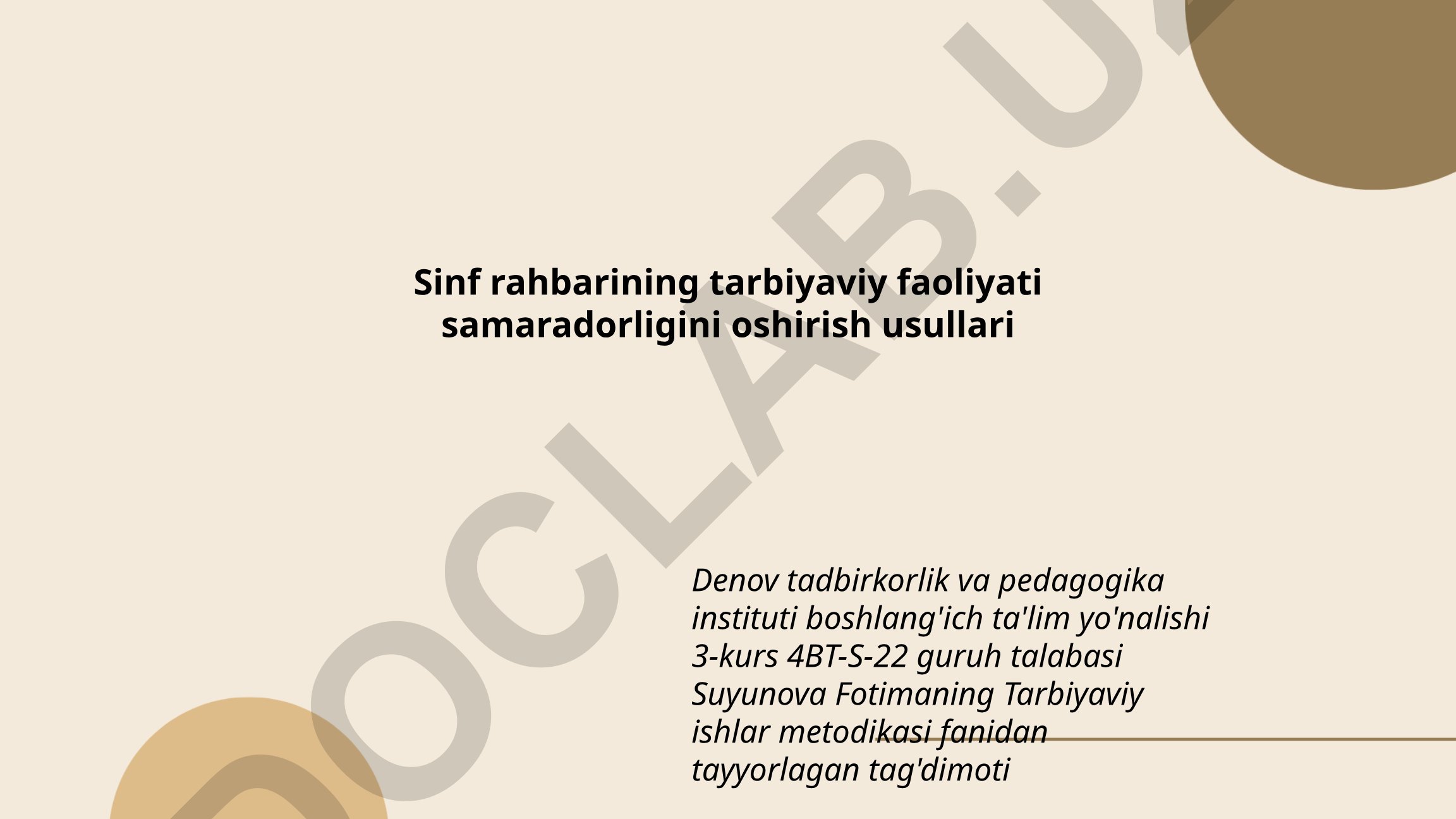 Sinf rahbarining tarbiyaviy faoliyati samaradorligini oshirish usullari