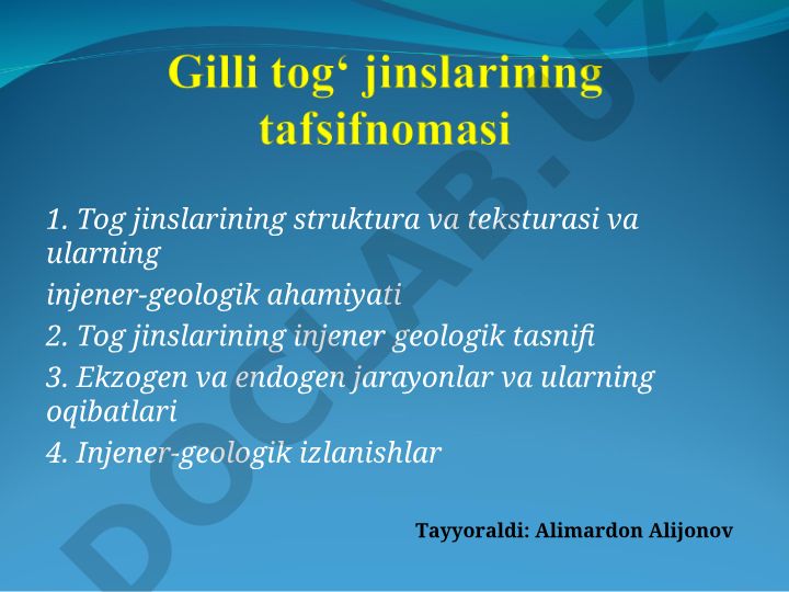 Tog jinslarining struktura va teksturasi va ularning injener-geologik ahamiyati
