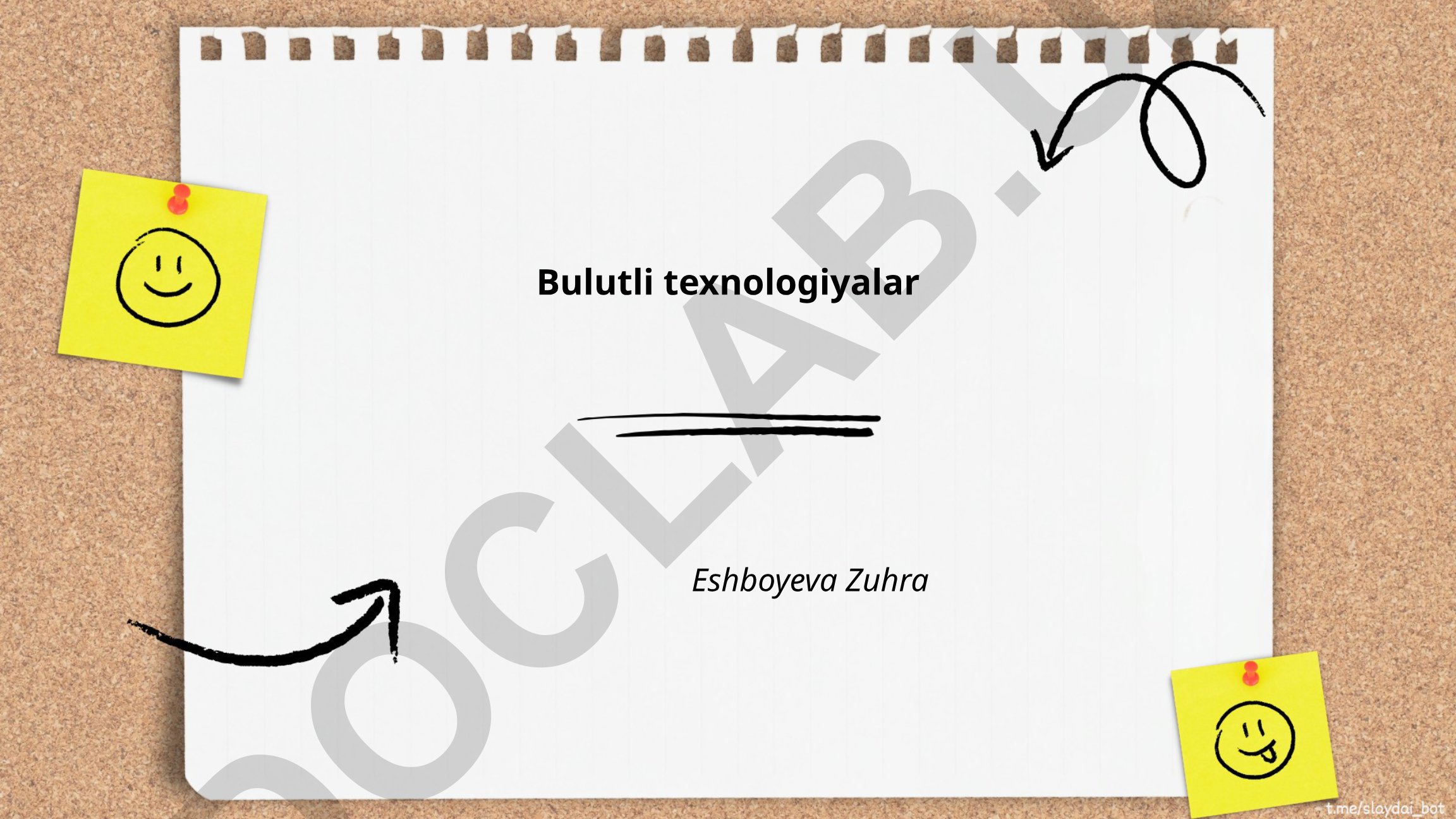 Bulutli texnologiyalar