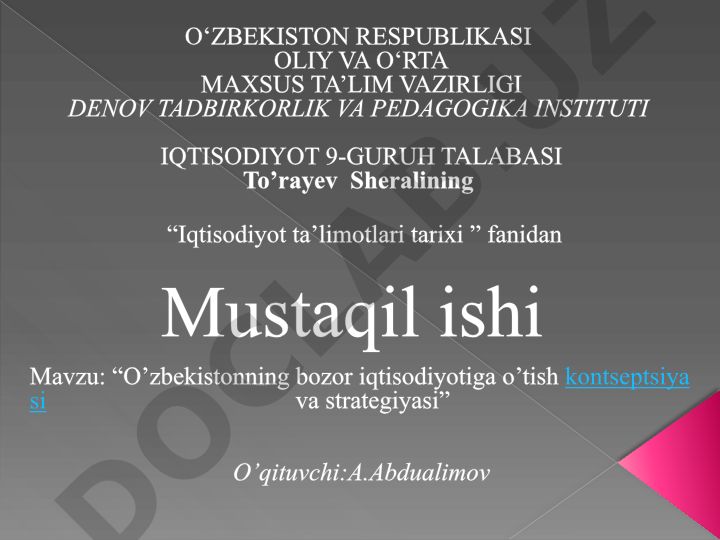 O'zbekistonning bozor iqtisodiyotiga o'tish kontseptsiyasi va strategiyasi